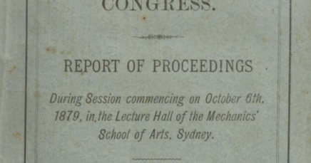 When was Australia&rsquo;s first nation-wide union meeting?