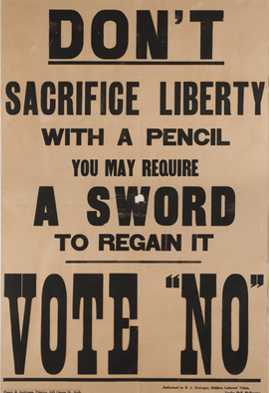 The 1916 Campaign against Conscription - Australian Trade Union Institute