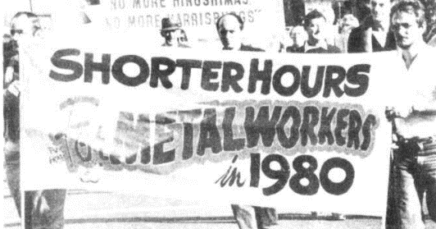 The Metal Workers win the 38-hour week